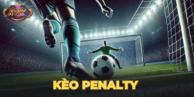Kèo penalty là loại kèo giúp bạn “đổi vận” nhanh chóng nhờ tính bất ngờ và hấp dẫn.
